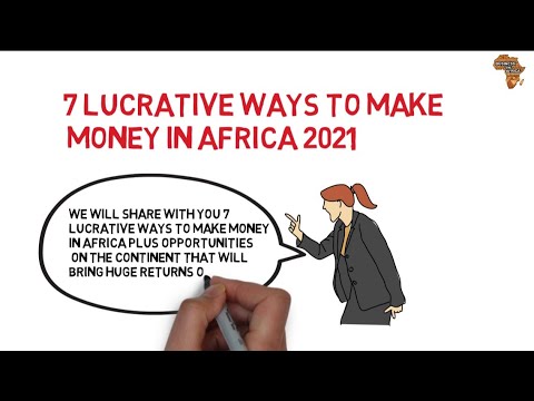 , title : '7 Lucrative Ways to Make Money in Africa (2021)'
