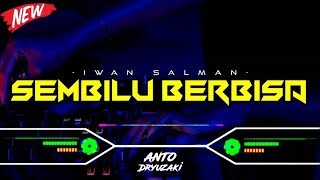Download lagu DJ SEMBILU BERBISA V2 - IWAN SALMAN‼️ VIRAL TIKTOK || FUNKOT VERSION mp3