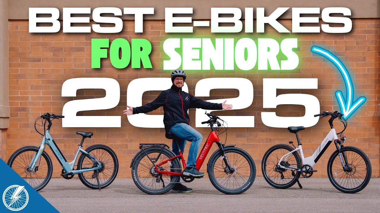 13 Best Electric Bikes For Seniors 2025 | The Most Comfortable, Stable, and Easy To Use Rides!