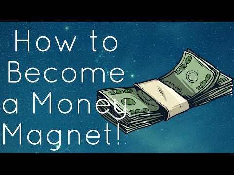 How To Become A Money Magnet! (Use This!)