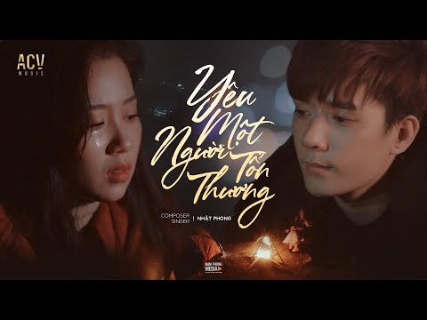 Yêu Một Người Tổn Thương - Nhật Phong [Official Music Video]