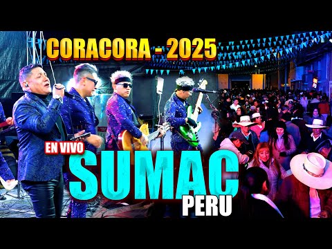 CORACORA 2025 /SUMAC PERU - DIA CENTRAL - 05 AGOSTO- VIRGEN DE LAS NIEVES /FAMILIA PIMENTEL NEYRA.