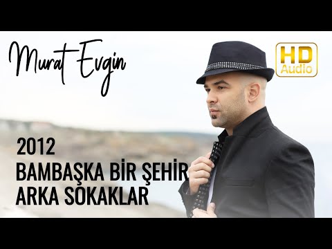 Bambaşka Bir Şehir Var - Murat Evgin
