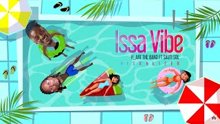 H_ART THE BAND ft. SAUTI SOL - ISSA VIBE (VISUALIZER) SMS [SKIZA 7638361] TO 811