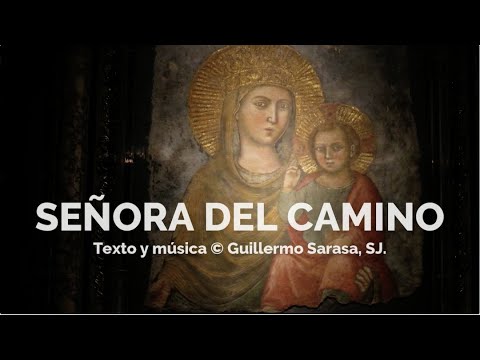 Señora del Camino (feat. Nicolás Emden) | Cristóbal Fones, SJ