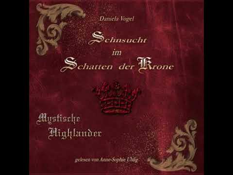 Sehnsucht im Schatten der Krone - Daniela Vogel