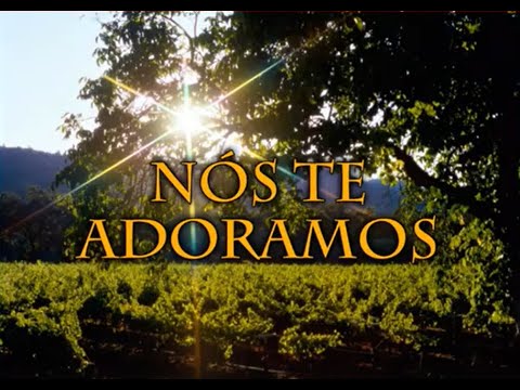 Hino 17: NÓS TE ADORAMOS. Hinário Adventista do Sétimo Dia (Hinário IASD)