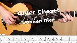 Older Chests - Damien Rice | Fingerstyle Guitar Cover / Play-Along + Tab
