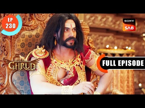 Prahlad Ka Dhand - Dharma Yoddha Garud - Full Episode - EP 230 - 6 Dec 2022