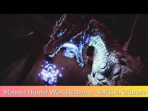 Monster Hunter World Iceborne - Safi'jiiva Ultimate (4k 60Fps)