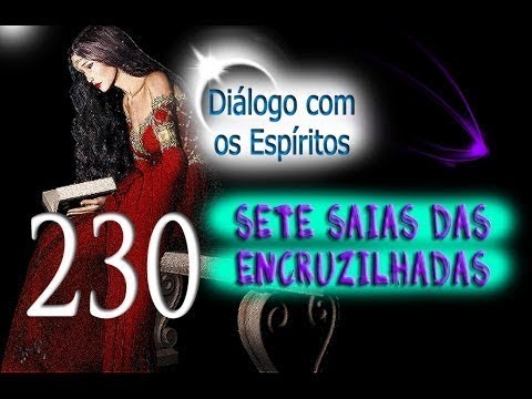 DcE 230 - [] Entidade Pombagira Sete Saias da Encruzilhadas - Médium Mãe Angela Maria