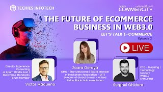 🔴LIVE: The Future Of eCommerce Business In Web 3.0 | Event at Dubai CommerCity 2022