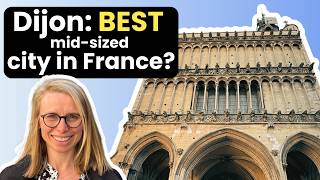 Dijon: France's Top Medium-Sized City