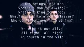 Urban Strangers - No Church in The Wild (Lyrics)