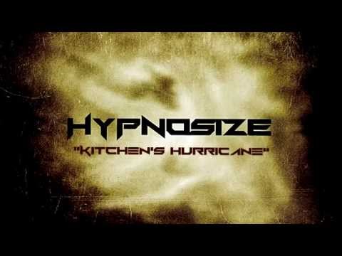 Hypnosize - Kitchen's Hurricane
