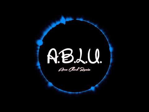 [A.B.L.U.] Dada Life - Arrive Beautiful Leave Ugly (Aero Chord Remix)