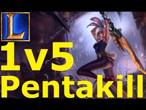 Riven 1V5 Pentakill - League of Legends