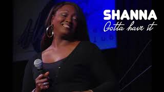 Shanna Wilkerson :  Gotta have it 1992