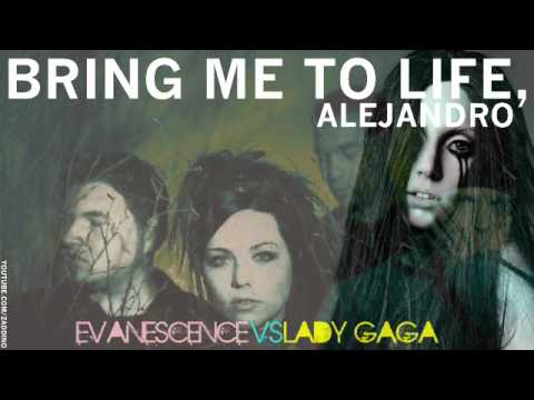 Lady Gaga feat. Evanescence - Bring Me To Life, Alejandro (ZG Mashup)