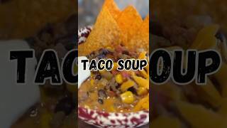Make this Taco Soup for the Perfect Winter Recipe!