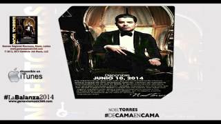 Noel Torres ''De Cama En Cama'' Album [LaBalanza] 2014 by bdmnte