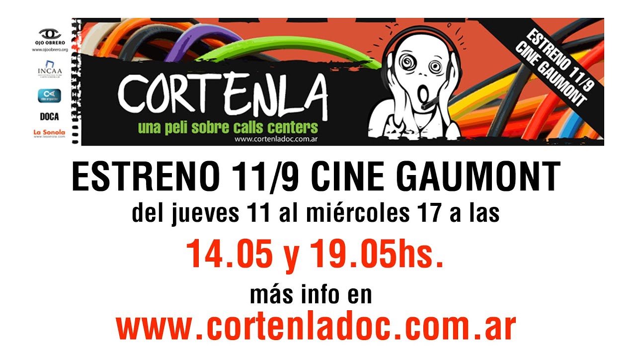 Córtenla, una peli sobre call centers — Official Trailer