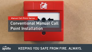 Manual Call Point | How to install a Conventional Manual Call Point