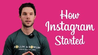 How instagram Started