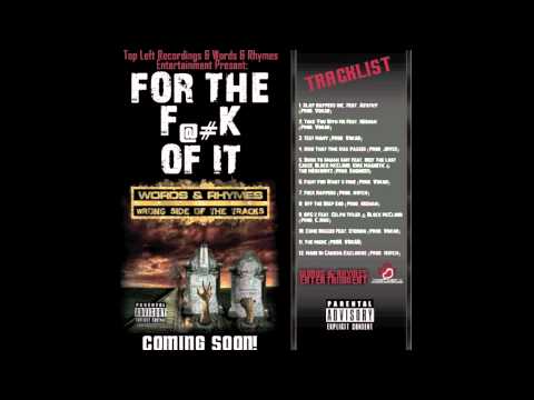 Words&Rhymes - Born To Smash Shit ft. Reef, King Magnetic, Block McCloud & The Merkowitz