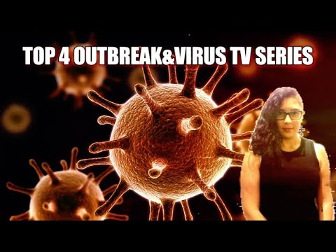 TOP 4 OUTBREAK & VIRUS TV SERIES