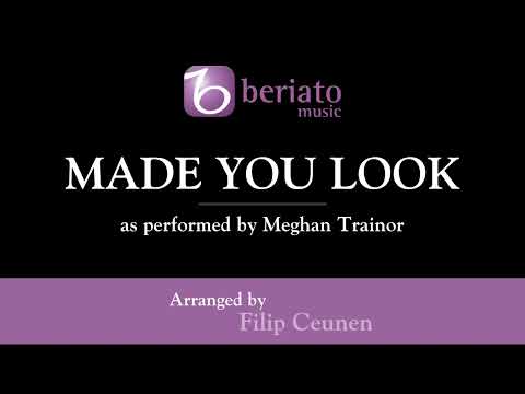 Made You Look - Arr. Filip Ceunen