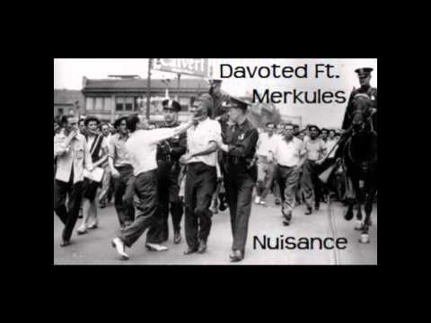 Davoted Feat. Merkules - Nuisance