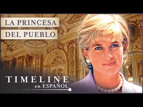 La Princesa Diana: Un Icono Inesperado | Documental Completo De Historia | Timeline