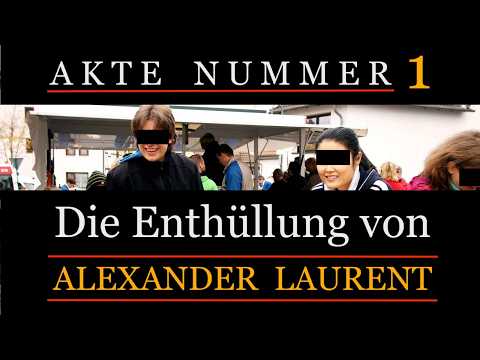 Akte Nr. 1 - Alexander Laurent (Die Enthüllung)