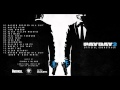 Payday 2 Official Soundtrack- .09 "Razormind"