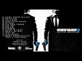 Payday 2 Official Soundtrack- .09 "Razormind ...