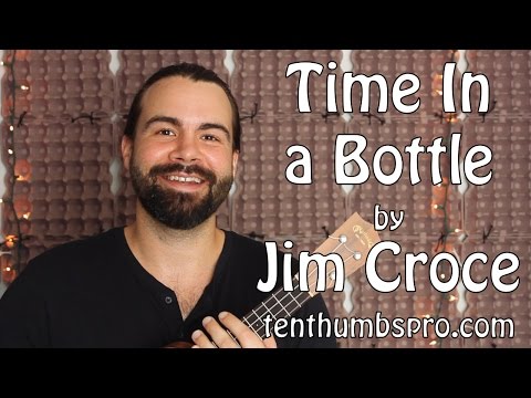 Time in a Bottle - Jim Croce - Full Fingerpicking Ukulele Tutorial with tabs