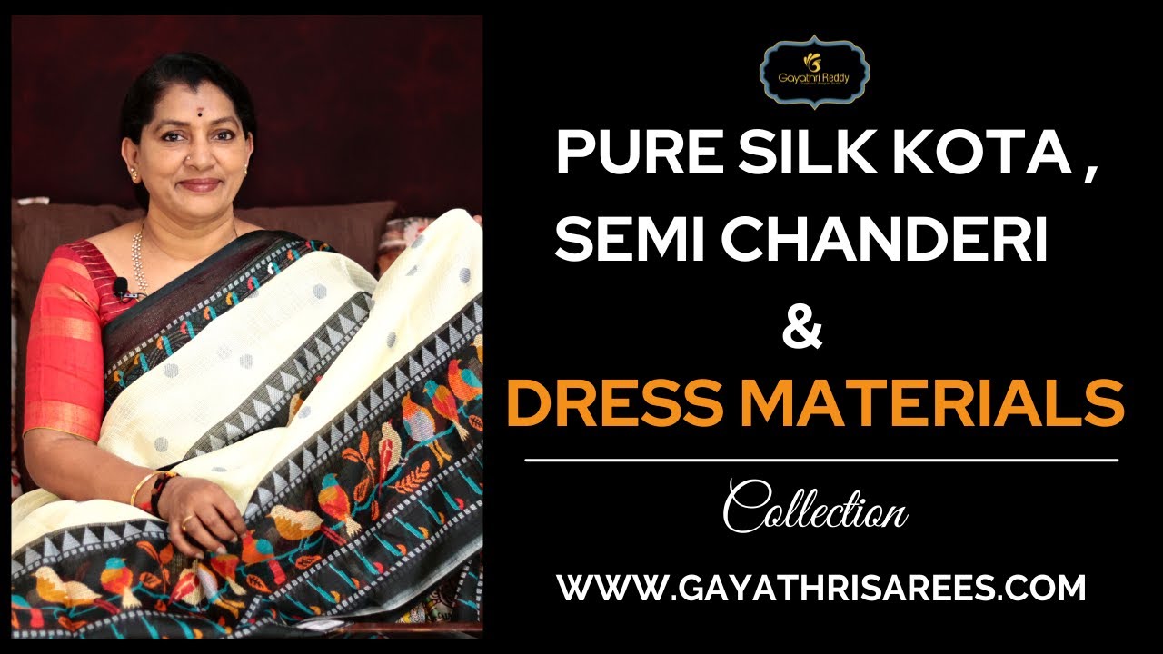 <p style="color: red">Video : </p>New Latest Pure Silk Kota   Semi Chanderi &amp; Dress Materials Collection | Gayathri Reddy | 2023-01-29