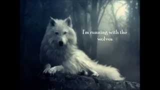 Aurora II Running with the wolves II Lyrics