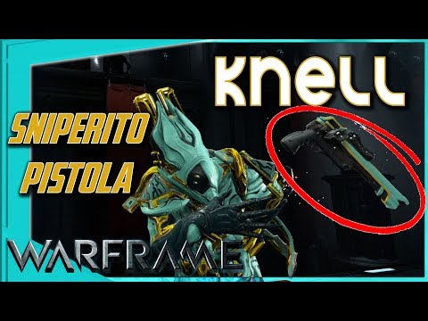 Warframe - KNELL BUILD - Sniper Pistol [4 forma]