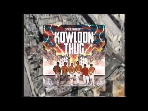 Kownloon Thug - Space bando Boyz ( RARE )