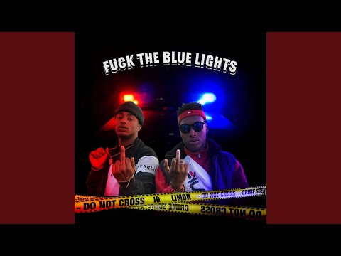 Fuck the blue lights (feat. Royal Gang)