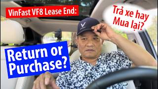 (USA) VinFast VF8: Trả xe hay Mua lại? Return or Purchase at Lease End? #supernamn 