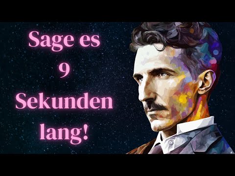 The 3-6-9 method by Nikola Tesla: Your key to a rich and fulfilling life!
