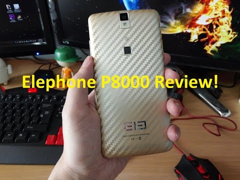 Elephone P8000 Review!
