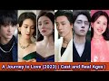 A Journey To Love  2023 Cast And Real Ages Liu Shi Shi Liu Yu Ning Fang Yi Lun He Lan Dou