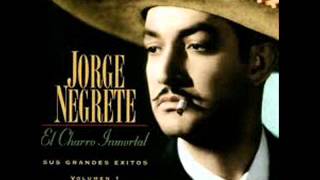 Jorge Negrete.-Flor De Azalea