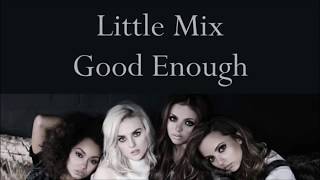Little Mix ~ Good Enough ~ Karaoke [Salute Karaoke]