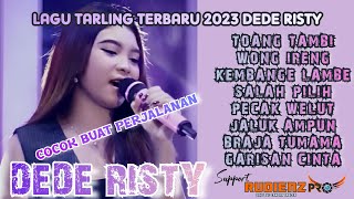 Download lagu LAGU TARLING TERBARU 2023 'DEDE RISTY'  ganjene pantura mp3