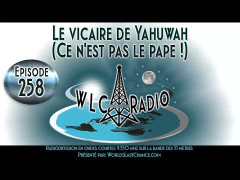 Le vicaire de Yahuwah (Ce n&rsquo;est pas le pape !)